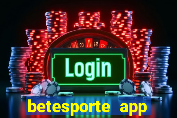 betesporte app download apk